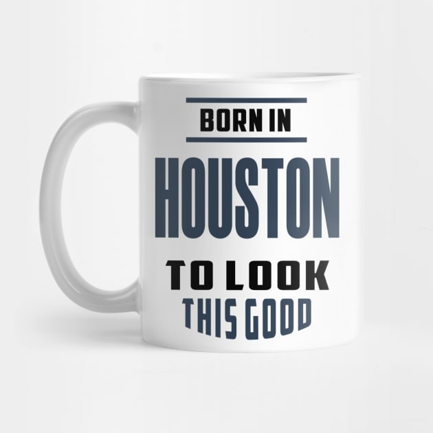 Born in Houston by C_ceconello